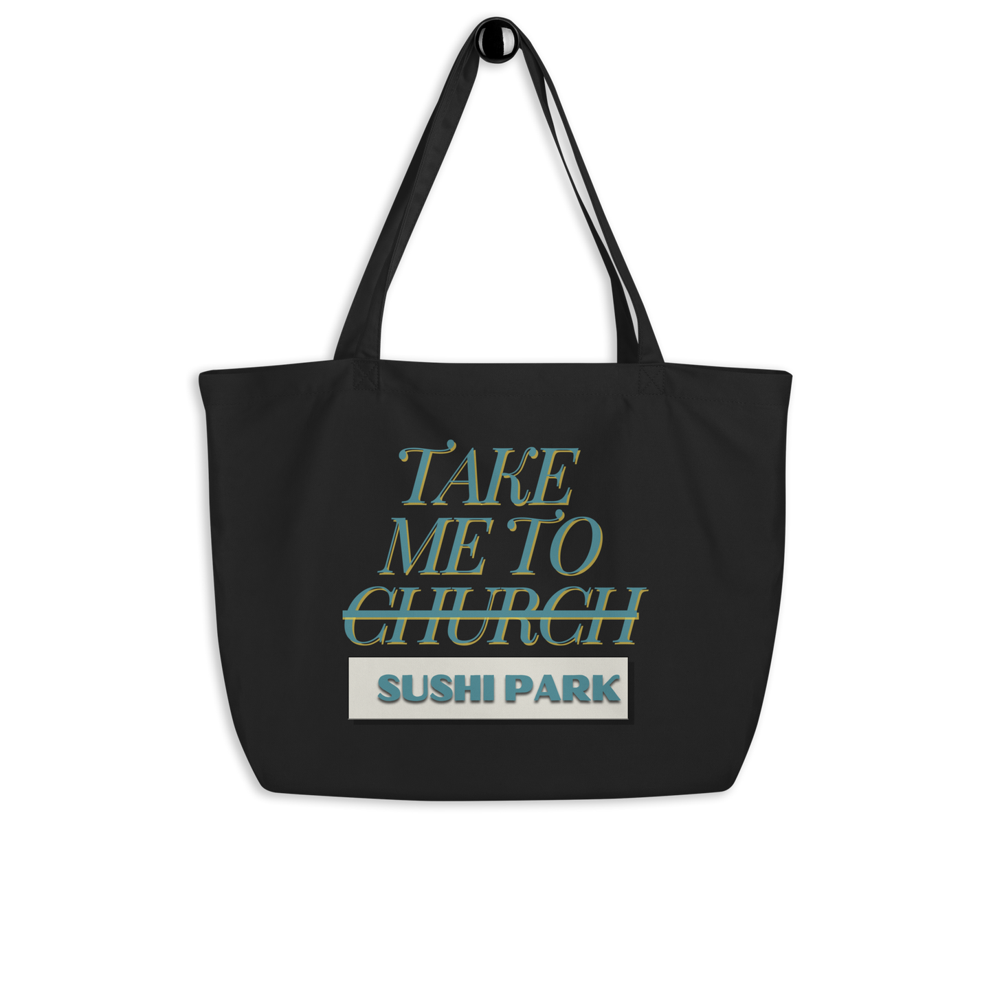 Take Me To Sushi Large Organic Tote