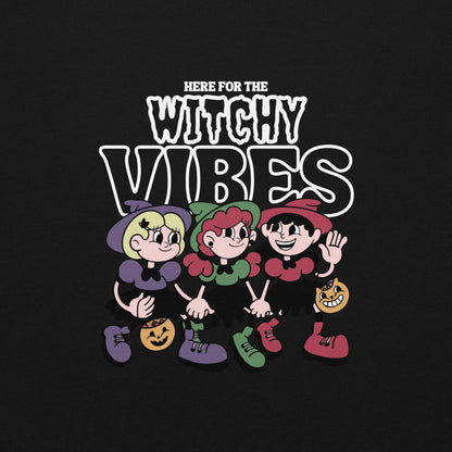 Here for the witchy vibes crewneck sweater inspired by the Sanderson Sister in the 90s Halloween fllm Hocus Pocus