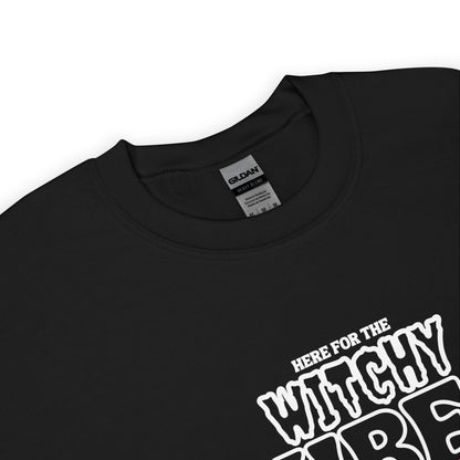 Here for the witchy vibes crewneck sweater inspired by the Sanderson Sister in the 90s Halloween fllm Hocus Pocus